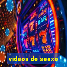 videos de sexxo